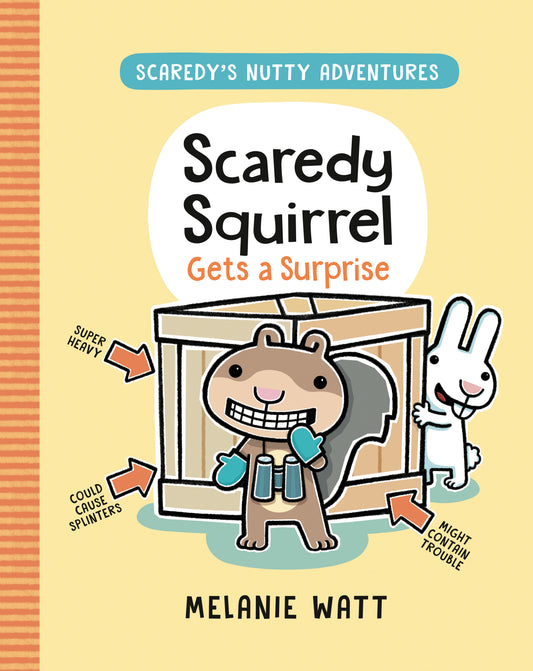 Scaredy Squirrel Gets a Surprise - Agricola Street Books