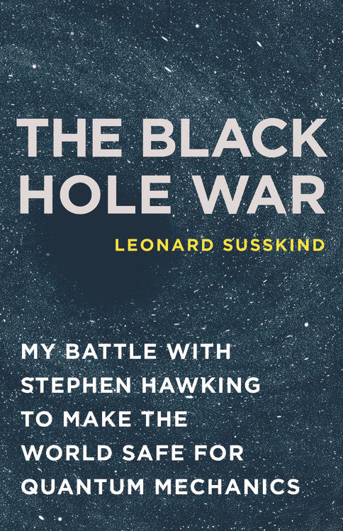 The Black Hole War