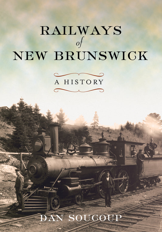Railways Of New Brunswick