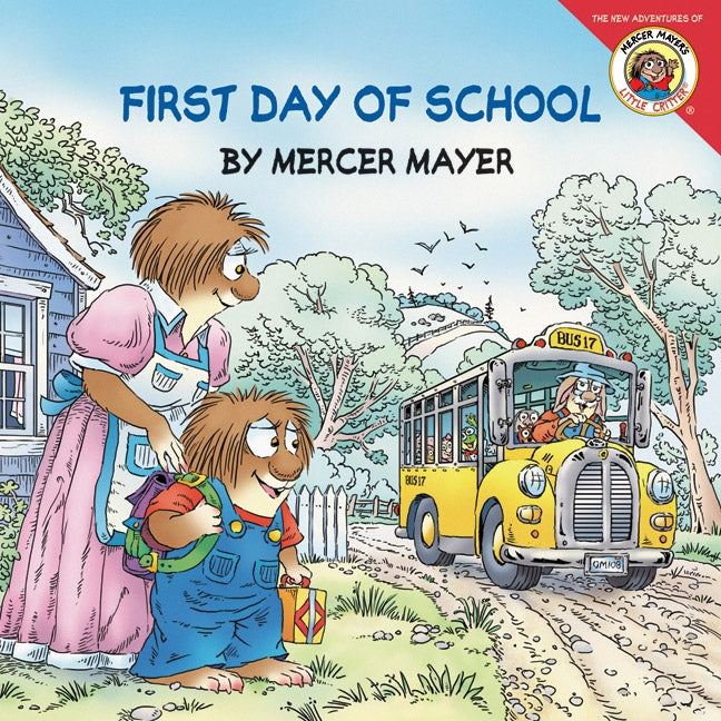 Little Critter: First Day of School - Agricola Street Books