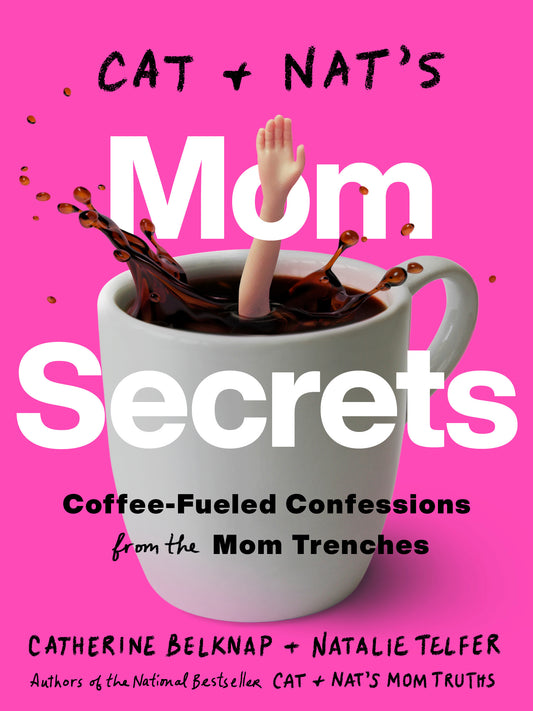 Cat and Nat's Mom Secrets - Agricola Street Books