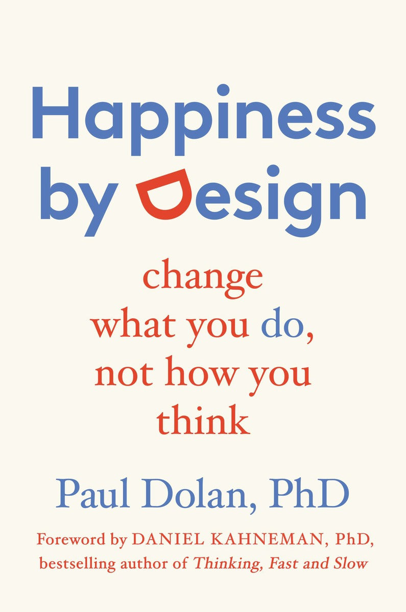 Happiness by Design