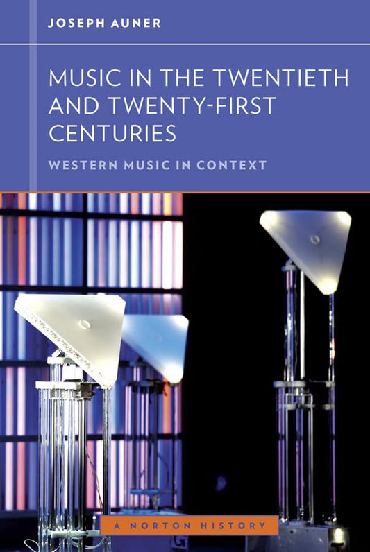 Music in the Twentieth and Twenty-First Centuries - Agricola Street Books