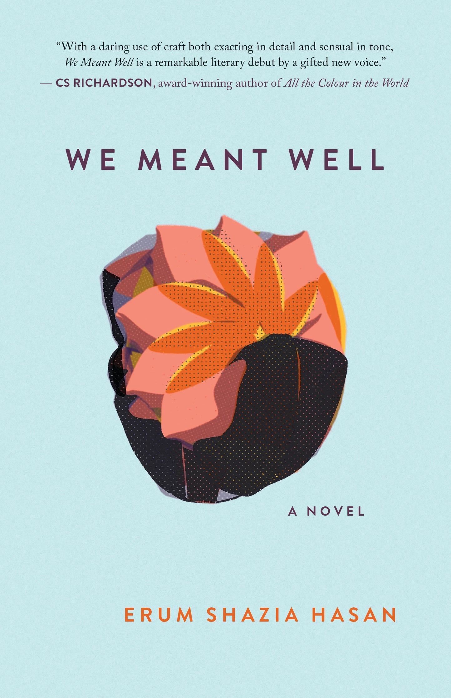 We Meant Well - Agricola Street Books