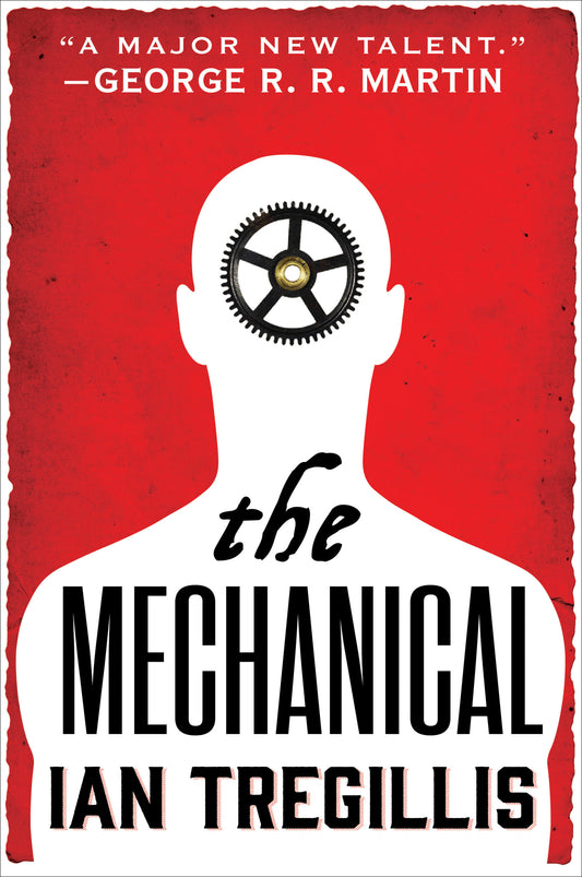 The Mechanical (The Alchemy Wars #1) - Agricola Street Books
