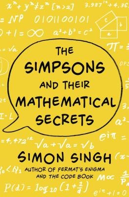 The Simpsons and Their Mathematical Secrets - Agricola Street Books