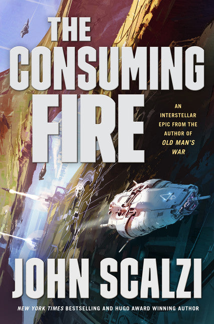 The Consuming Fire (The Interdependency #2) - Agricola Street Books