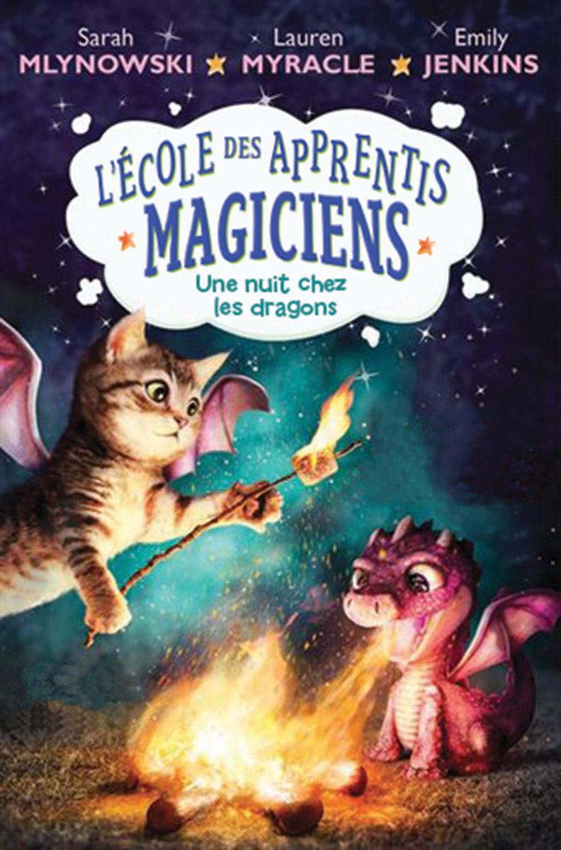 L'ecole des apprentis magiciens : N° 4 - Une nuit chez les dragons