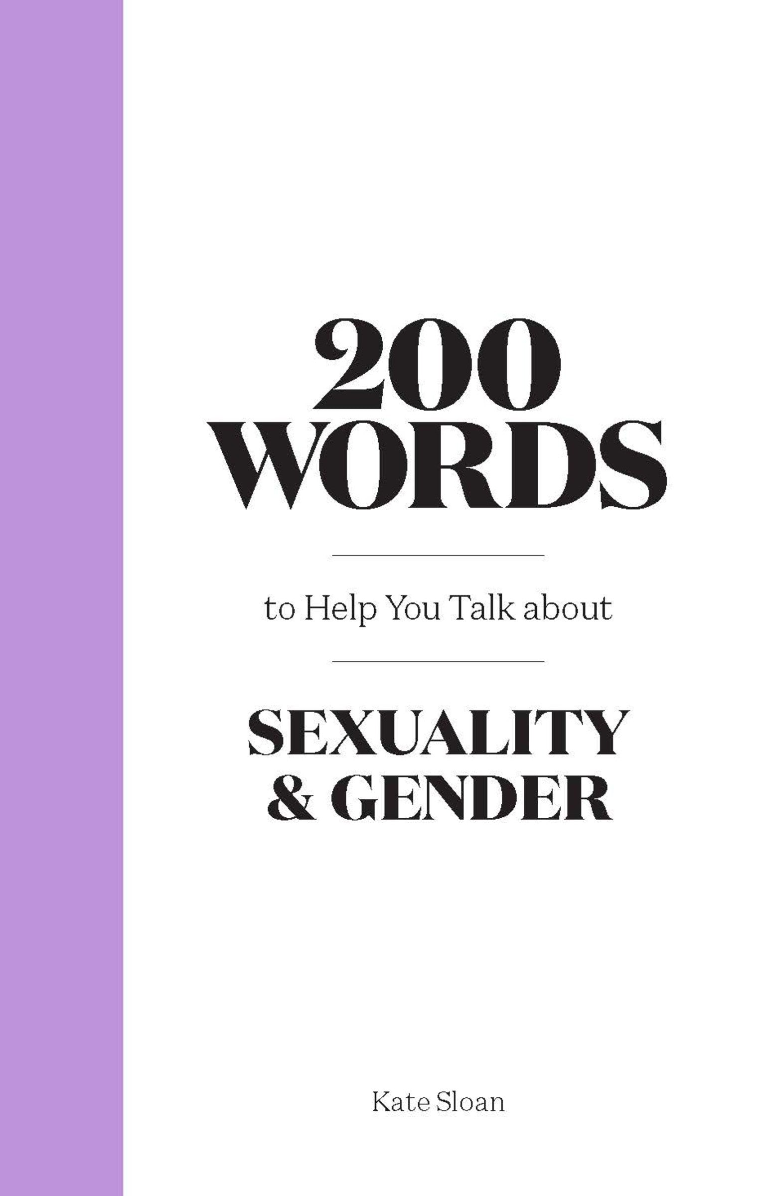 200 Words to Help you Talk about Sexuality & Gender - Agricola Street Books