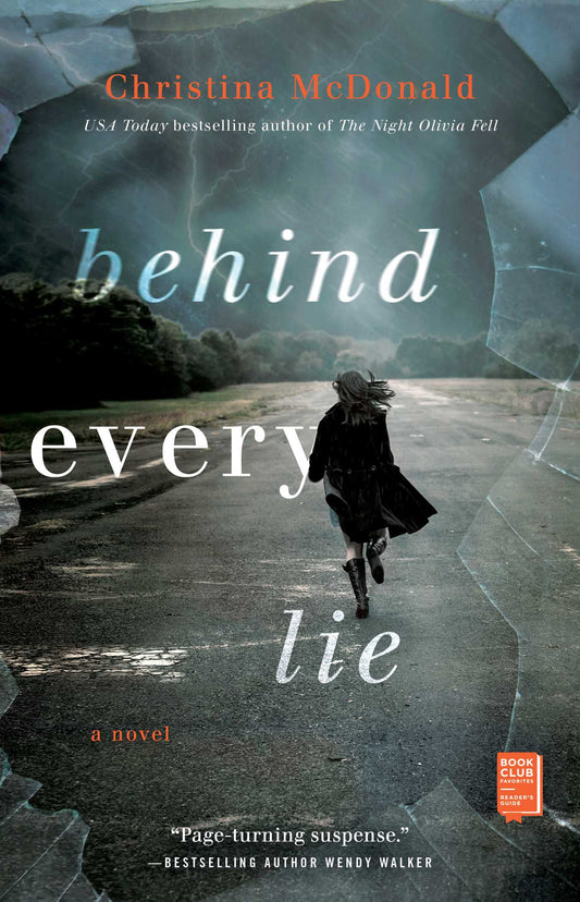 Behind Every Lie - Agricola Street Books