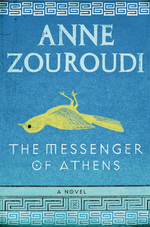 The Messenger of Athens - Agricola Street Books