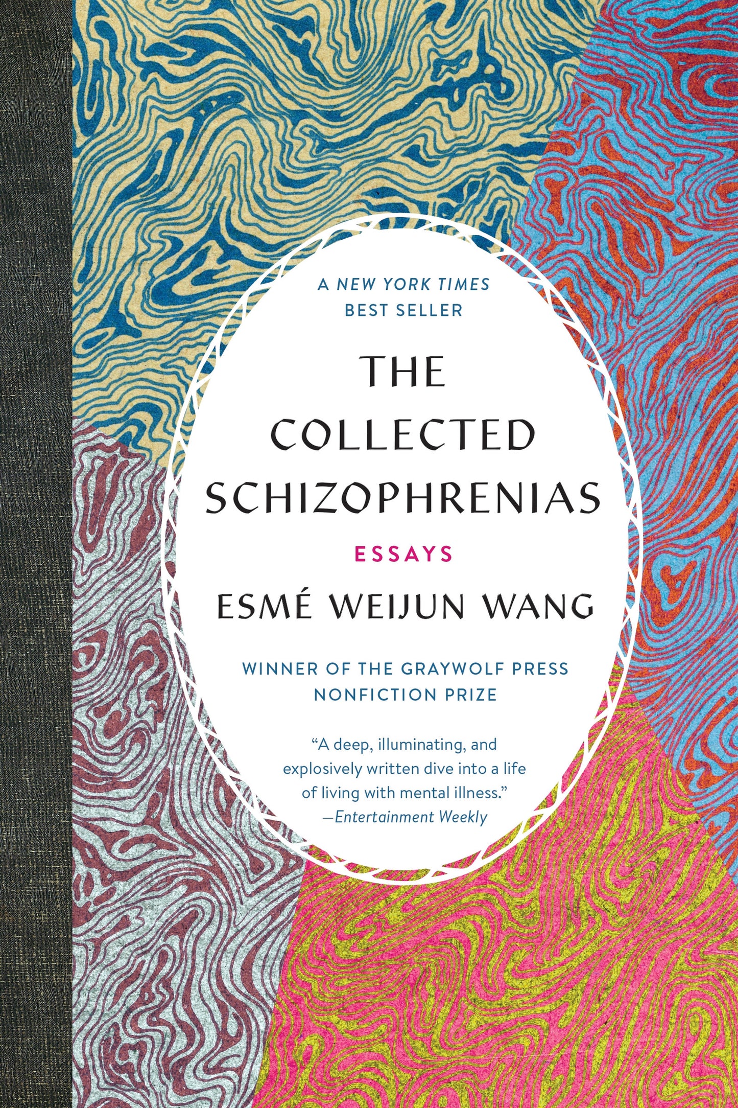 The Collected Schizophrenias - Agricola Street Books