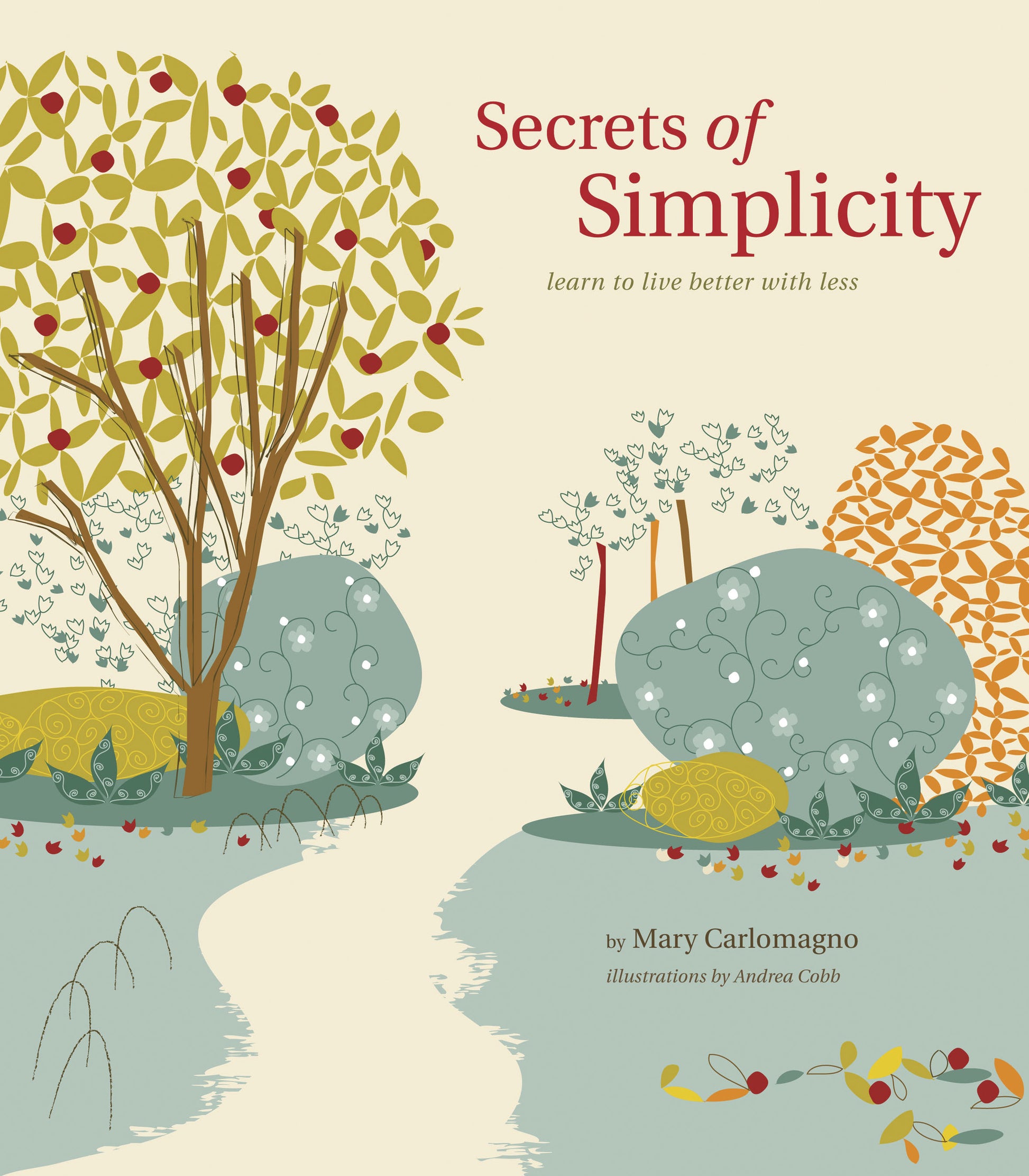 Secrets of Simplicity - Agricola Street Books