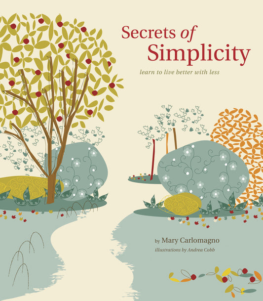 Secrets of Simplicity - Agricola Street Books