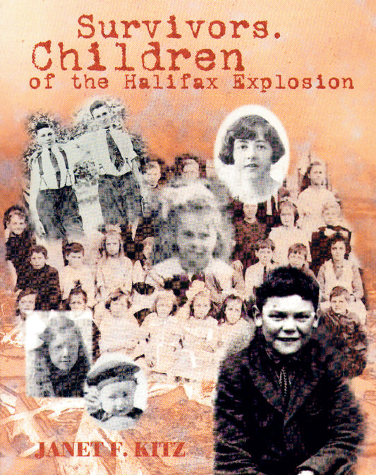 Survivors Children of the Halifax Explosion - Agricola Street Books