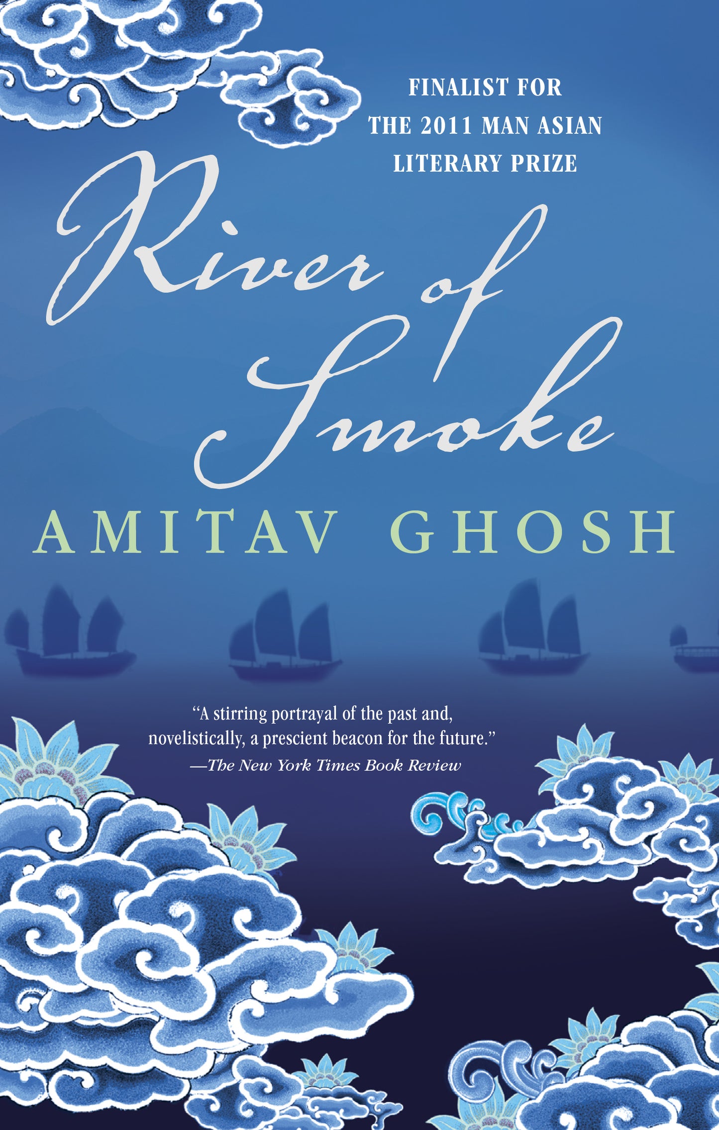 River of Smoke - Agricola Street Books