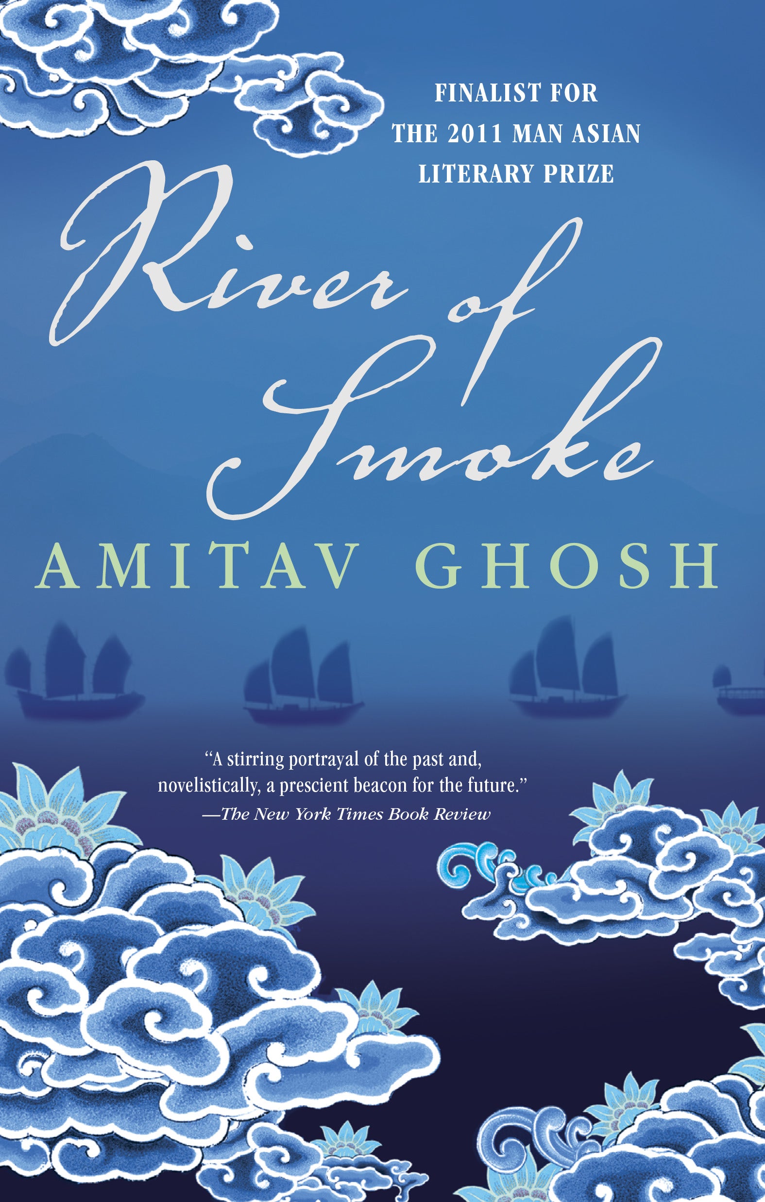 River of Smoke - Agricola Street Books