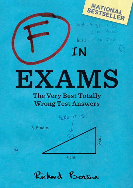 F in Exams: The Very Best Totally Wrong Test Answers (Unique Books, Humor Books, Funny Books for Teachers) - Agricola Street Books