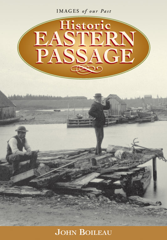 Historic Eastern Passage - Agricola Street Books