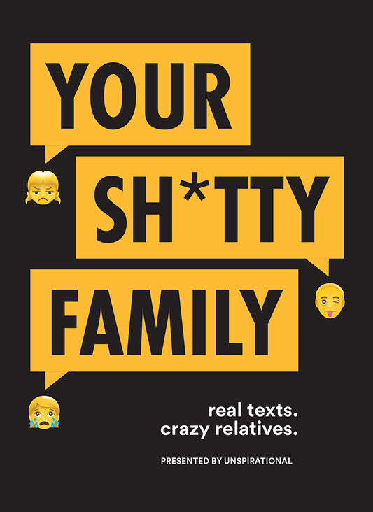 Your Sh*tty Family - Agricola Street Books