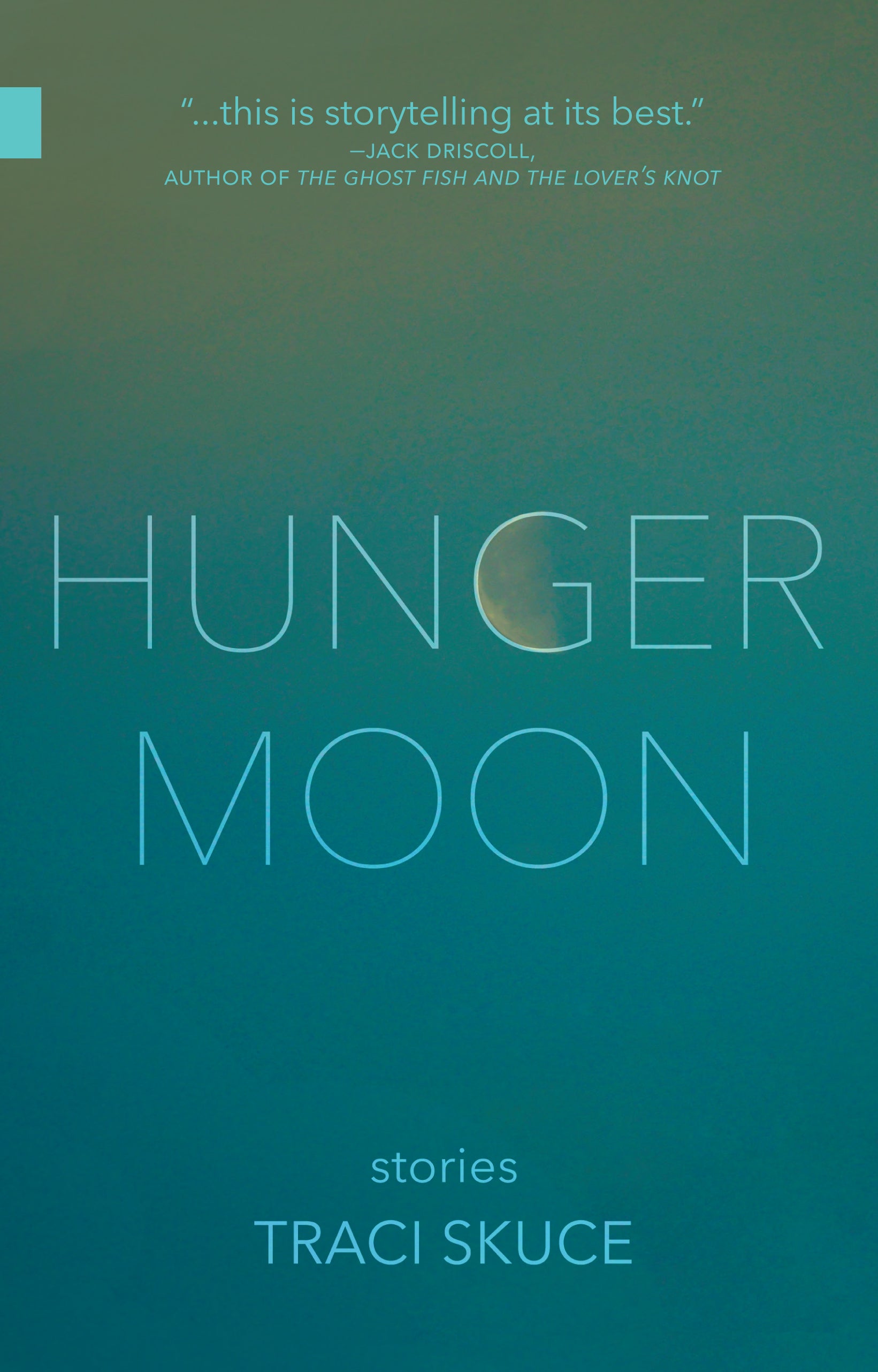 Hunger Moon - Agricola Street Books