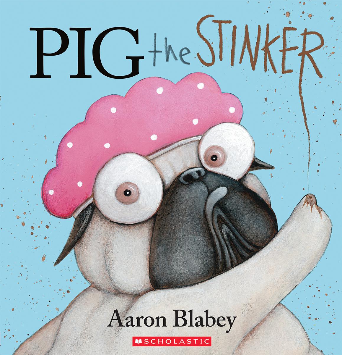 Pig the Stinker - Agricola Street Books