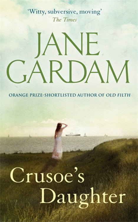 Crusoe's Daughter - Agricola Street Books
