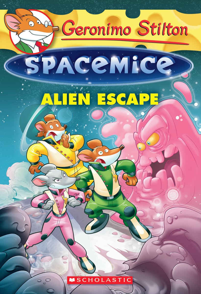 Alien Escape (Geronimo Stilton Spacemice #1) - Agricola Street Books