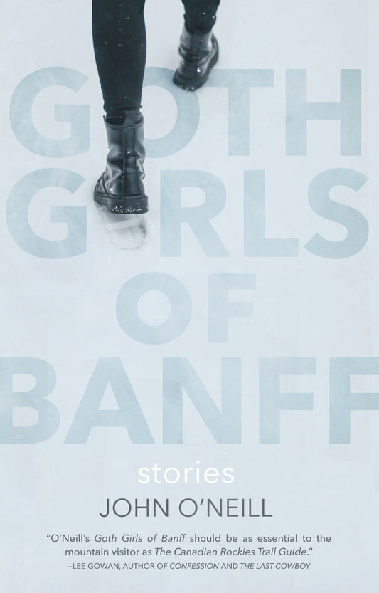 Goth Girls of Banff - Agricola Street Books