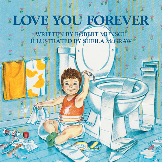 Love You Forever - Agricola Street Books