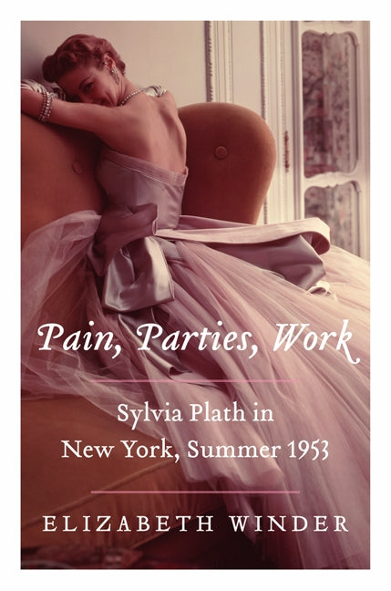 Pain, Parties, Work - Agricola Street Books