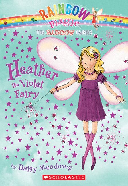 Heather the Violet Fairy (The Rainbow Fairies #7) - Agricola Street Books