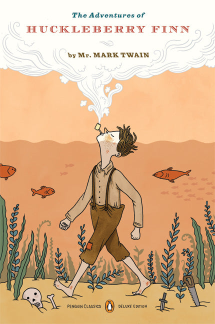 The Adventures of Huckleberry Finn - Agricola Street Books