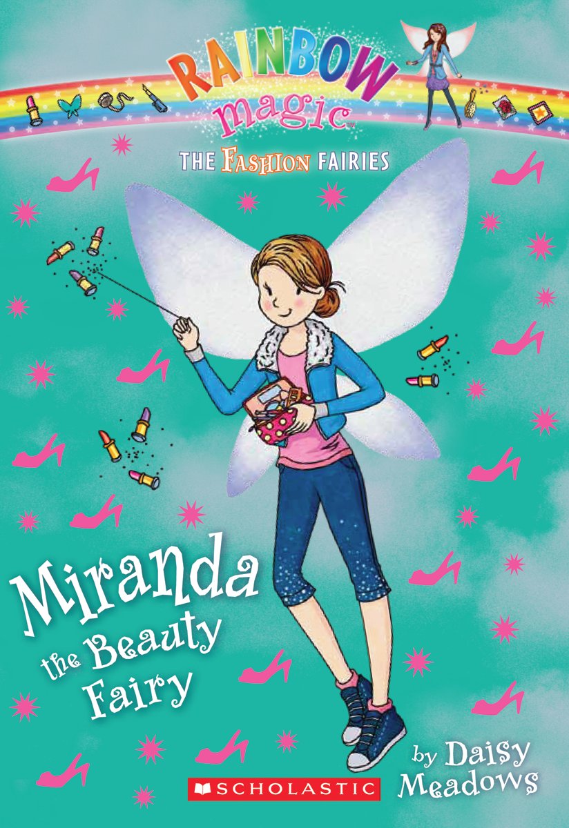 Rainbow Magic: The Fashion Fairies #1: Miranda the Beauty Fairy