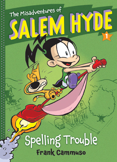 Spelling Trouble (The Misadventures of Salem Hyde #1)