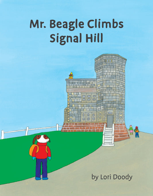 Mr. Beagle Climbs Signal Hill - Agricola Street Books