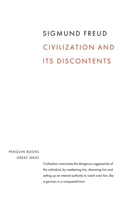 Great Ideas - Civilization and Its Discontents - Agricola Street Books