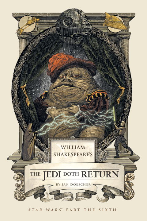 William Shakespeare's The Jedi Doth Return - Agricola Street Books