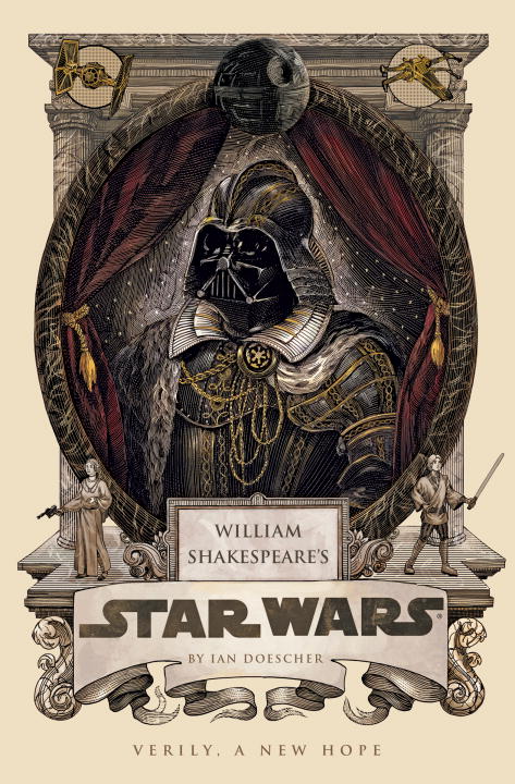 William Shakespeare's Star Wars - Agricola Street Books