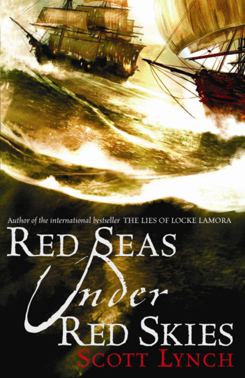 Red Seas Under Red Skies (Gentleman Bastard #2) - Agricola Street Books