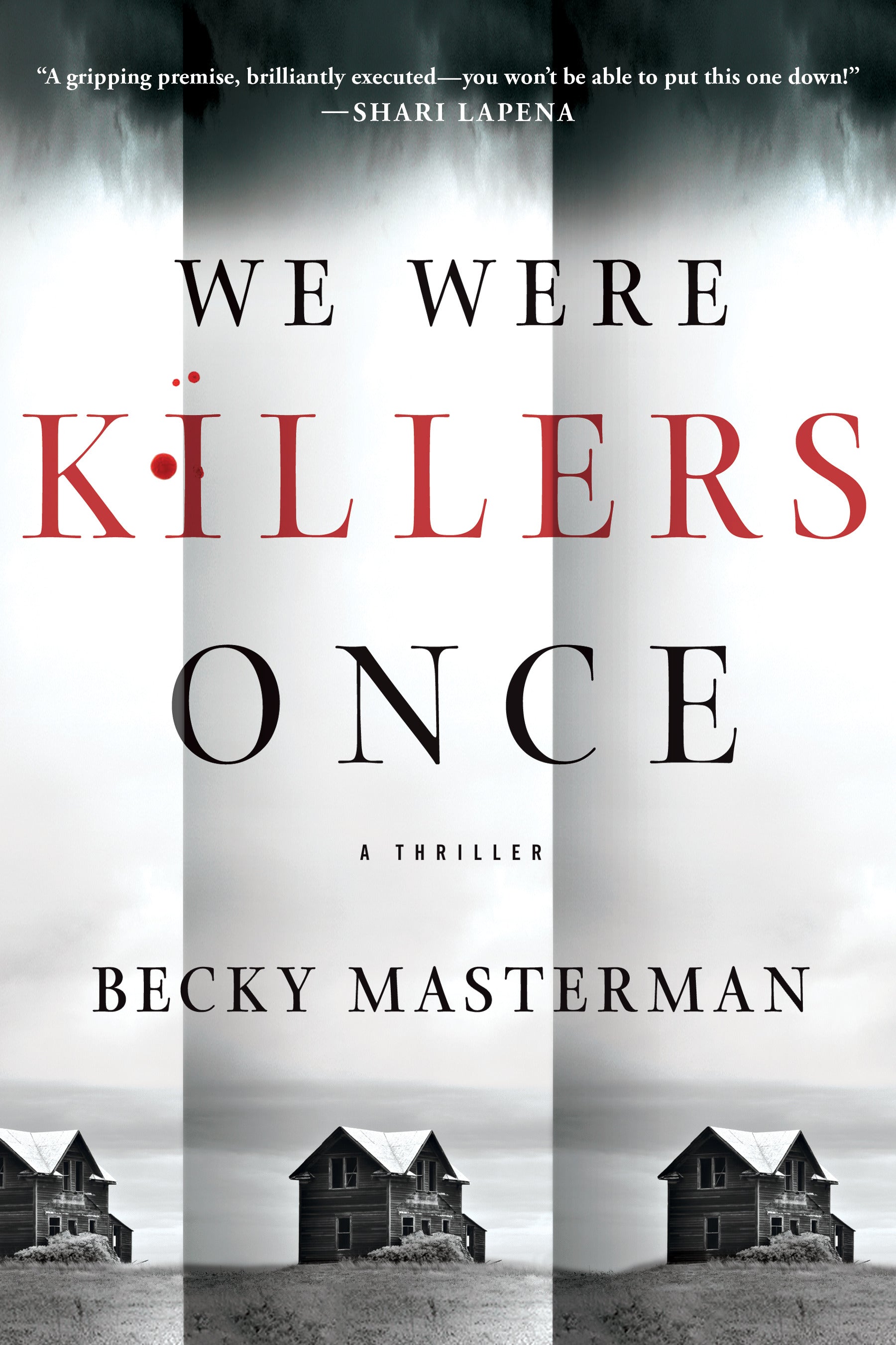 We Were Killers Once - Agricola Street Books