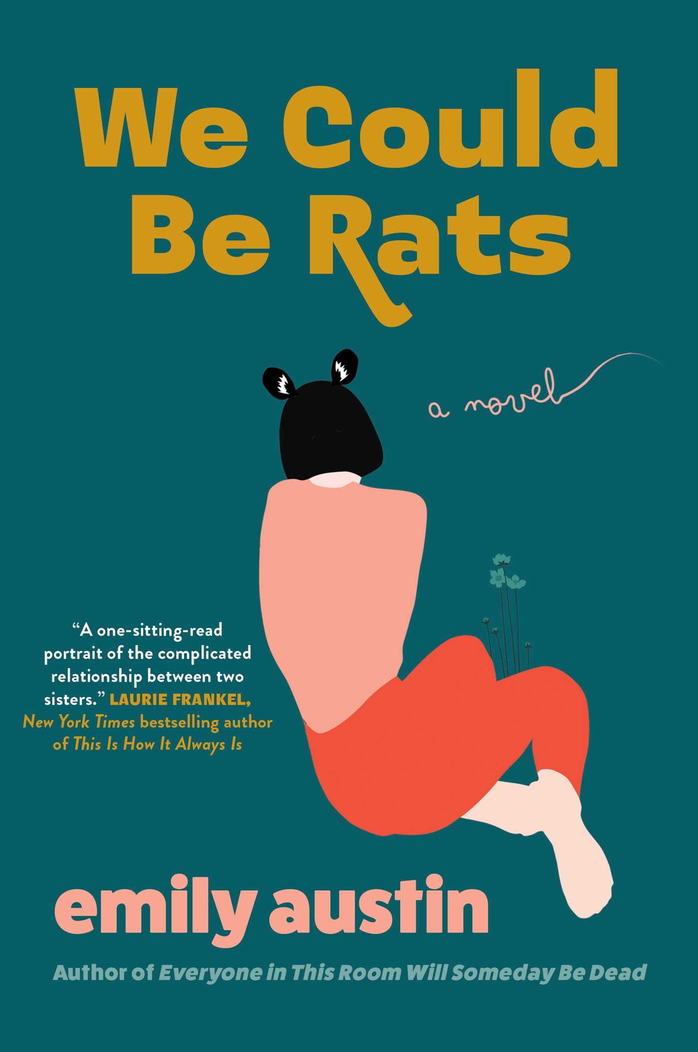 We Could Be Rats - Agricola Street Books
