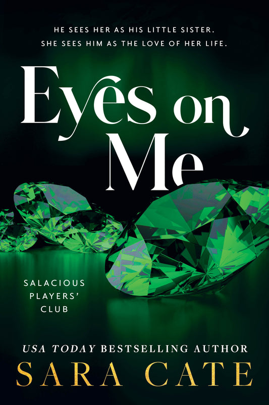 Eyes on Me (Salacious Players Club #2) - Agricola Street Books