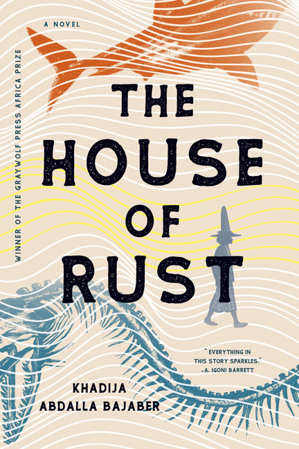 The House of Rust - Agricola Street Books