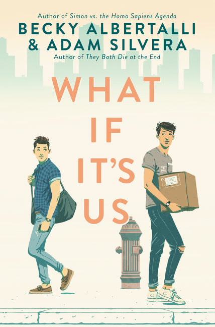 What If It's Us - Agricola Street Books