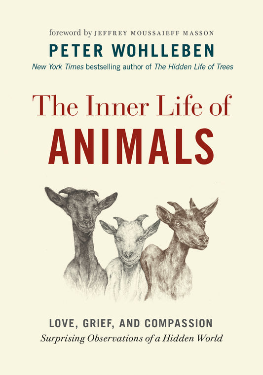 The Inner Life of Animals - Agricola Street Books