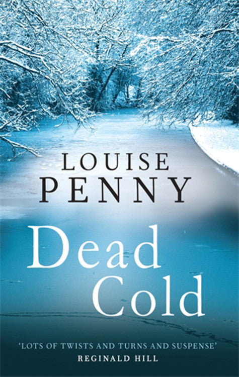 Dead Cold (Chief Inspector Armand Gamache #2) - Agricola Street Books