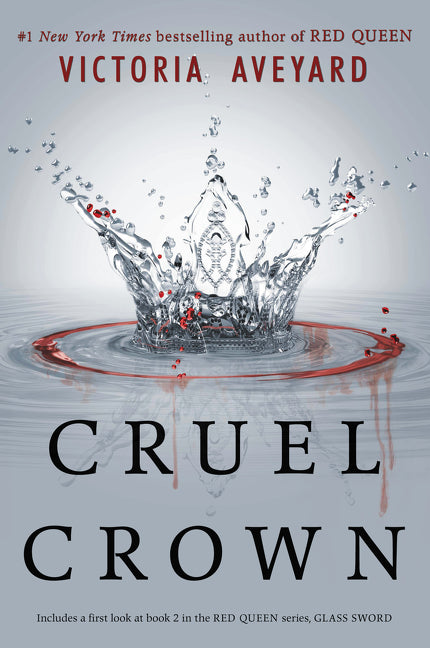 Cruel Crown (Red Queen #0.1-0.2)