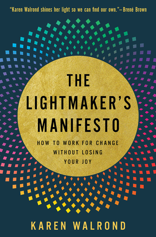The Lightmaker's Manifesto - Agricola Street Books
