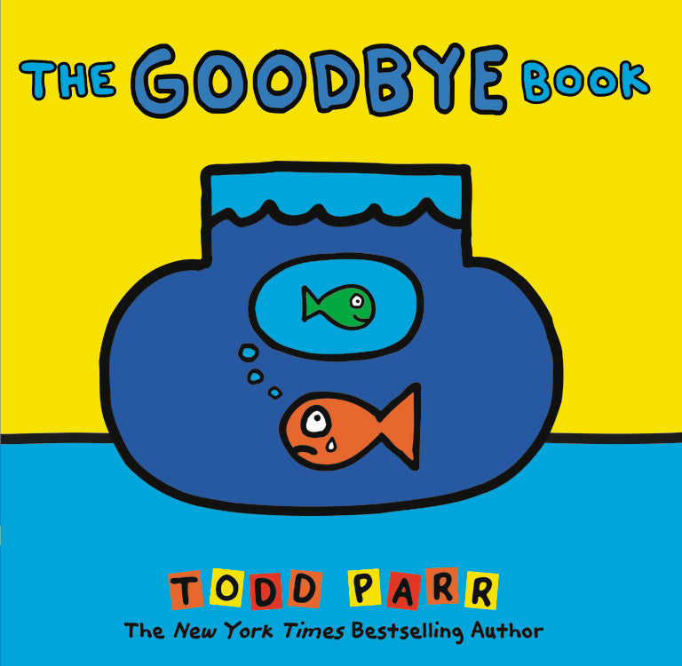 The Goodbye Book - Agricola Street Books